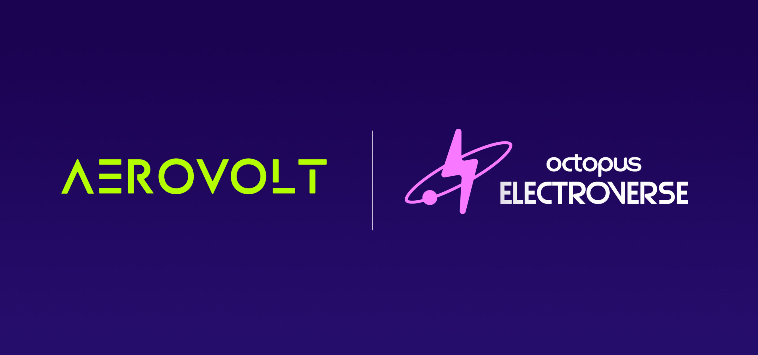 Aerovolt & Octopus Electroverse